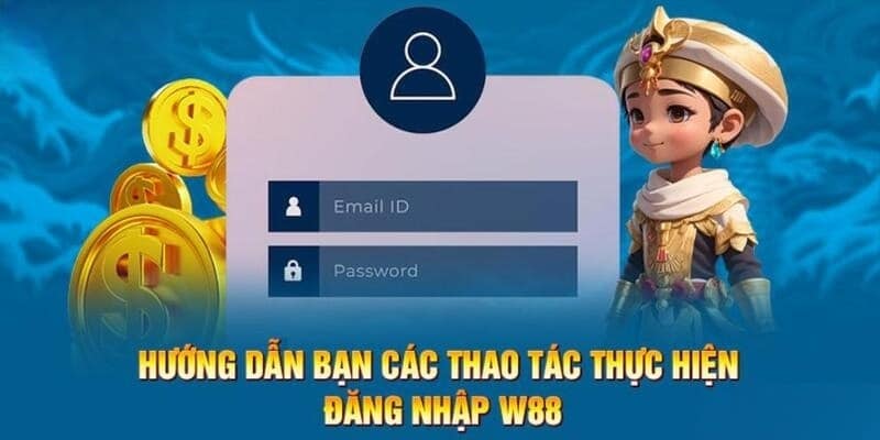 Cụ thể 3 bước đơn giản để đăng nhập W88 cho tân binh